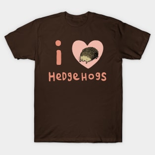 I ❤ Hedgehogs T-Shirt